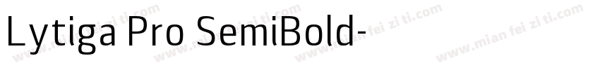Lytiga Pro SemiBold字体转换